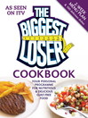 The Biggest Loser Cookbook (eBook): Your Personal Programme for Nutritious & Delicious Guilt-free Food